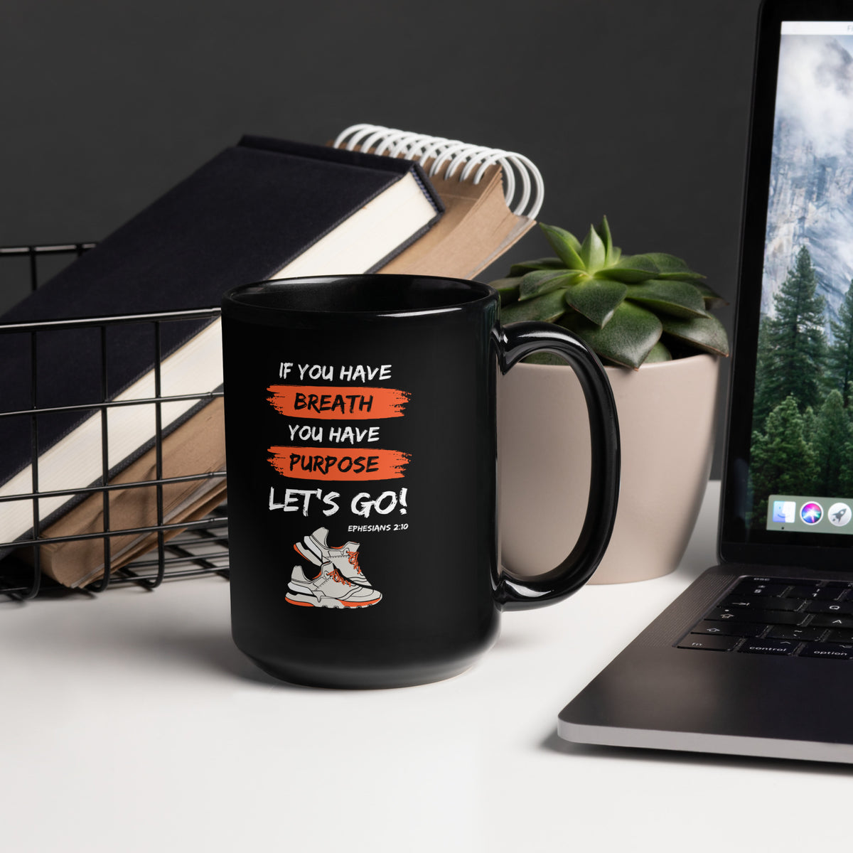 Black and orange If You Have Breath You Have Purpose Christian mug 15 oz