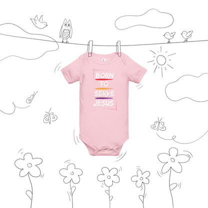 Front view of pink Born to Serve Jesus Christian baby bodysuit with colorful lettering