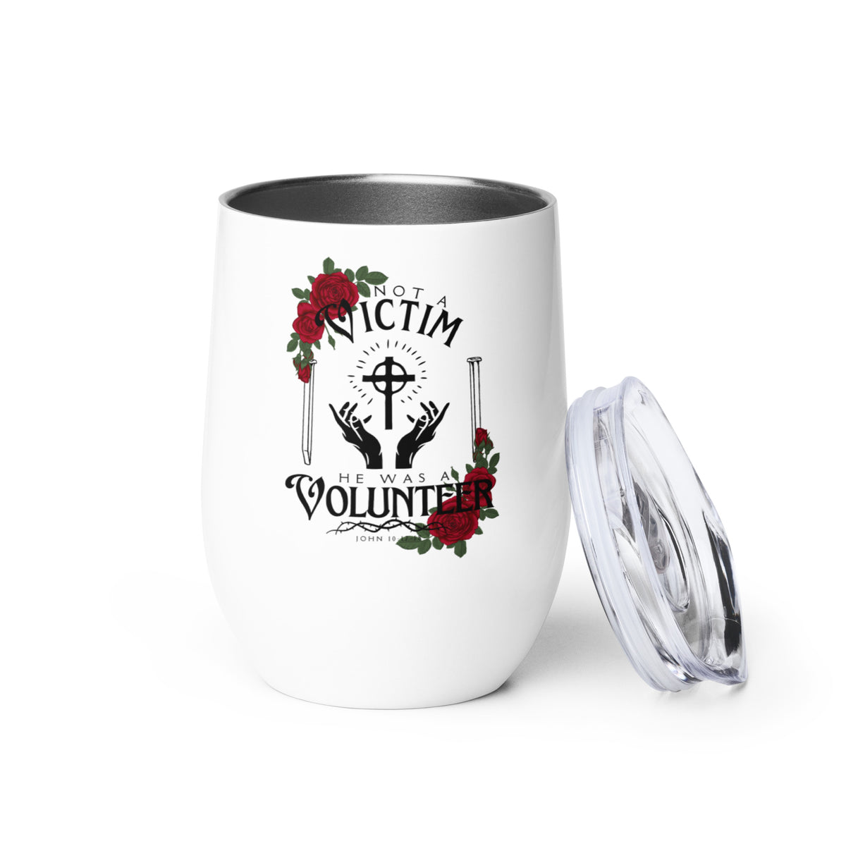 White Not a Victim Christian tumbler standing beside its removable clear lid